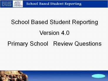 School Based Student Reporting