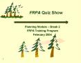FRPA Quiz Show PowerPoint PPT Presentation