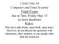 CS49159110 Computer and Data Security Final Exam due at 7pm, Friday May 15 a strict deadline Rules: PowerPoint PPT Presentation