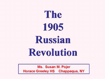 The 1905 Russian Revolution