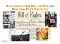 Exploring the Bill of Rights For the 21st Century PowerPoint PPT Presentation