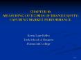 CHAPTER 10: MEASURING OUTCOMES OF BRAND EQUITY: CAPURING MARKET PERFORMANCE PowerPoint PPT Presentation