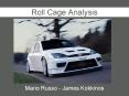 Roll Cage Analysis PowerPoint PPT Presentation