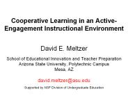 Cooperative Learning in an ActiveEngagement Instructional Environment