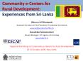 Community e-Centers for Rural Development: Experiences from Sri Lanka PowerPoint PPT Presentation