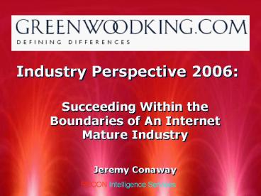 Industry Perspective 2006: