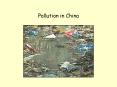 Pollution in China PowerPoint PPT Presentation