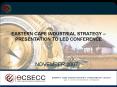 EASTERN CAPE INDUSTRIAL STRATEGY PRESENTATION TO LED CONFERENCE PowerPoint PPT Presentation