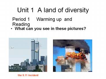 Unit 1 A land of diversity