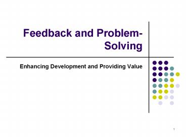 Feedback and ProblemSolving