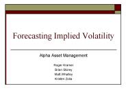 Forecasting Implied Volatility