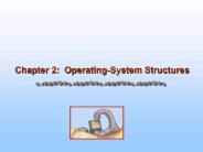 Chapter 2: OperatingSystem Structures