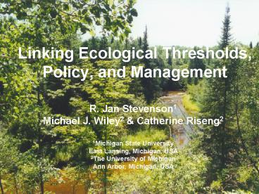 Linking Ecological Thresholds, Policy, and Management