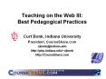 Teaching on the Web III: Best Pedagogical Practices PowerPoint PPT Presentation