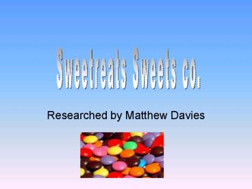 Researched by Matthew Davies