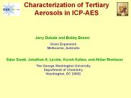 Characterization of Tertiary Aerosols in ICP-AES