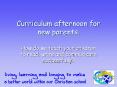 Curriculum afternoon for new parents. PowerPoint PPT Presentation