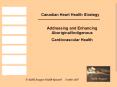 Canadian Heart Health Strategy PowerPoint PPT Presentation