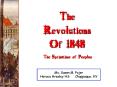 The Revolutions of 1848 PowerPoint PPT Presentation
