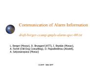 Communication of Alarm Information draft-berger-ccamp-gmpls-alarm-spec-00.txt