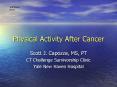 Physical Activity After Cancer PowerPoint PPT Presentation