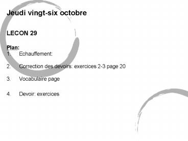 Jeudi vingtsix octobre
