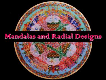 Mandalas and Radial Designs