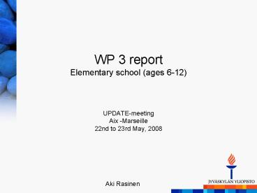 WP 3 report Elementary school ages 612
