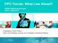 PPO Trends: What Lies Ahead