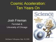 Cosmic Acceleration: Ten Years On