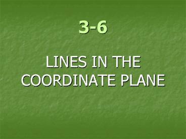LINES IN THE COORDINATE PLANE