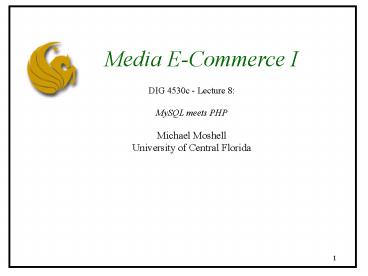 DIG 4530c Lecture 8: