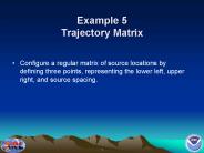 Example 5 Trajectory Matrix