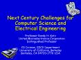 Next Century Challenges for Computer Science and Electrical Engineering PowerPoint PPT Presentation