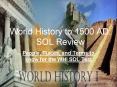 World History to 1500 AD: SOL Review PowerPoint PPT Presentation