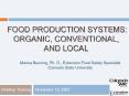 FOOD Production systems: Organic, Conventional, and Local PowerPoint PPT Presentation