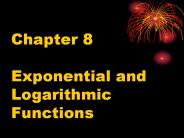 Exponential and Logarithmic Functions