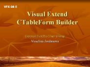 Visual Extend CTableForm Builder