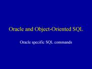 Oracle and ObjectOriented SQL