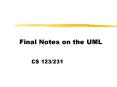 Final Notes on the UML PowerPoint PPT Presentation