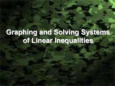 Graphing and Solving Systems of Linear Inequalities presentation | free ...
