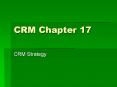 CRM Chapter 17 PowerPoint PPT Presentation
