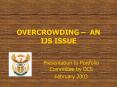 OVERCROWDING AN IJS ISSUE PowerPoint PPT Presentation