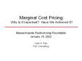 Marginal Cost Pricing: Why Is It Important Have We Achieved It PowerPoint PPT Presentation