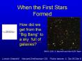 When the First Stars Formed PowerPoint PPT Presentation