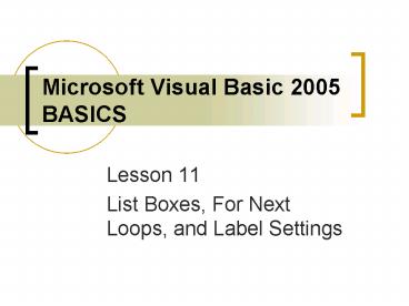 Microsoft Visual Basic 2005 BASICS presentation | free to view
