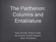 The Parthenon: Columns and Entablature PowerPoint PPT Presentation