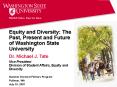 Equity and Diversity: The Past, Present and Future of Washington State University PowerPoint PPT Presentation