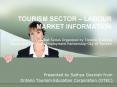 TOURISM SECTOR LABOUR MARKET INFORMATION Sector Council Breakfast Series Organized by Toronto Traini PowerPoint PPT Presentation