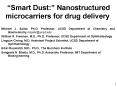 Smart Dust: Nanostructured microcarriers for drug delivery PowerPoint PPT Presentation